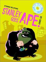 Stanley Goes Ape 0786806842 Book Cover