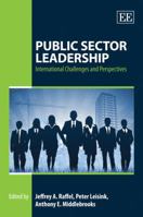 Public Sector Leadership: International Challenges and Perspectives 1848440898 Book Cover