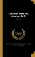 The Works of the Rev. Jonathan Swift; Volume 16 1373821965 Book Cover