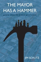 The Mayor has a Hammer 1421835797 Book Cover