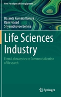 Life Sciences Industry: From Laboratories to Commercialization of Research 9811620504 Book Cover