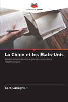 La Chine et les États-Unis 6206239500 Book Cover