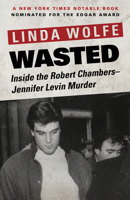 Wasted: The Preppie Murder 0671709003 Book Cover