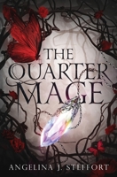 The Quarter Mage 399178002X Book Cover