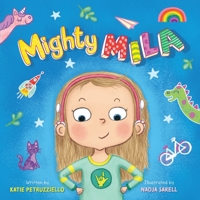 Mighty Mila 1736851012 Book Cover