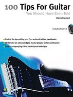 100 Tips For Guitar You Should Have Been Told (includes CD) 1860742955 Book Cover