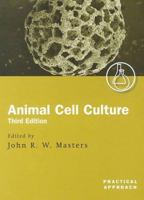 Animal Cell Culture: A Practical Approach 0199637962 Book Cover