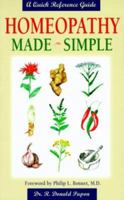 Homeopathy Made Simple: A Quick Reference Guide 1571741100 Book Cover