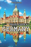 Germany Travel Guide # 1 1520163681 Book Cover
