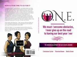 The O.N.E. Book: We Must Overcome Obstacles and Never Give Up on the Road to Having our Best Year Ever 0692736239 Book Cover