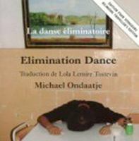 Elimination Dance = LA Danse Eliminatoire B002APYYQY Book Cover