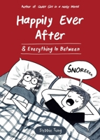 Happily Ever After & Everything In Between 1524850667 Book Cover