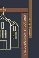Fernando - O rouxinol da Vila (Portuguese Edition) 650117127X Book Cover