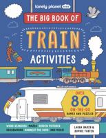 The Big Book of Train Activities 1ed -anglais- 1837582971 Book Cover