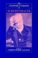 The Cambridge Companion to Schopenhauer 0521629241 Book Cover