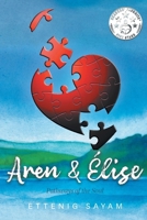 Aren & Élise: Pathways of the Soul 1778835767 Book Cover