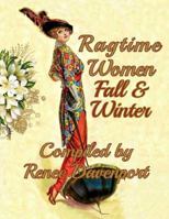 Ragtime Women Fall & Winter: Grayscale Adult Coloring Book 194915212X Book Cover