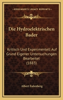 Die Hydroelektrischen Bäder 3743453703 Book Cover