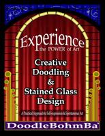 Experience the Power of Art: Splat's Guide to Self-Expression and Spontaneous Art 198200357X Book Cover