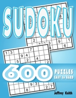 Easy to hard sudoku puzzle book with solutions for adults: 600 puzzles for Sudoku lover null Book Cover