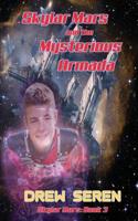 Skylar Mars and the Mysterious Armada 1945632275 Book Cover