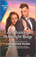 Last Chance on Moonlight Ridge 1335408495 Book Cover