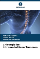 Chirurgie bei intramedullären Tumoren (German Edition) 6207637615 Book Cover