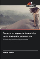 Genere ed agenzia femminile nella fiaba di Cenerentola (Italian Edition) 6209809510 Book Cover