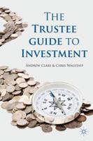 The Trustee Guide to Investment 1349318930 Book Cover