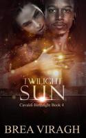 Twilight Sun 1722480483 Book Cover