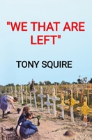 "We That Are Left" 0645934895 Book Cover