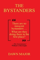 The Bystanders 1952439531 Book Cover