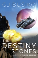 The Destiny Stones 1925959937 Book Cover
