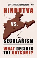 Hindutva Vs Secularism What Decides the Outcome? 8199171294 Book Cover