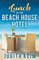 Lunch at The Beach House Hotel 0996863761 Book Cover
