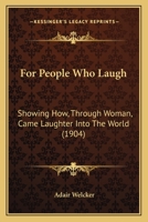 For People Who Laugh 1164649167 Book Cover