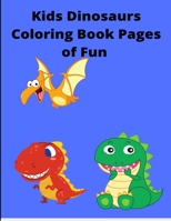 DINOSAURS KIDS COLORING BOOK: scissors cut out fun B09HFXHDS6 Book Cover