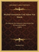 Bischof Grosseteste Und Adam Von Marsh 3743471531 Book Cover