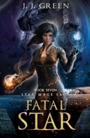 Fatal Star 1913476413 Book Cover