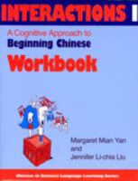 Interactions I: A Cognitive Approach to Beginning Chinese 0253211220 Book Cover