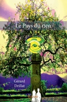 Le Pays du rien (French Edition) 2334245461 Book Cover