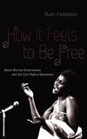 Do What You Gotta Do: Black Women Entertainers and Civil Rights Activism in the 1960s 0190610727 Book Cover