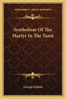 Symbolism Of The Sage In The Tarot 1425318673 Book Cover