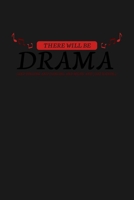 There will be Drama: KALENDER 2020/2021 mit Monatsplaner/Wochenansicht mit Notizen und Aufgaben Feld! Für Theater, Musical, Broadway Fans ... Schauspieler Geschenk 1693543117 Book Cover