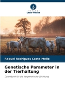 Genetische Parameter in der Tierhaltung (German Edition) 6209811701 Book Cover