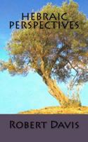 Hebraic Perspectives 1475271018 Book Cover