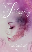Federflug (German Edition) 3384578015 Book Cover