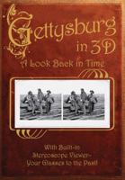 Gettysburg in 3D: A Look Back in Time 0760337241 Book Cover