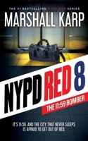 NYPD Red 8: The 11:59 Bomber (The NYPD Red Series) B0F4YRHSN9 Book Cover