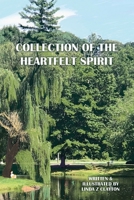 Collection of the Heartfelt Spirit 1662802137 Book Cover